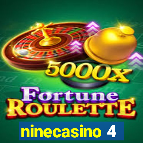 ninecasino 4